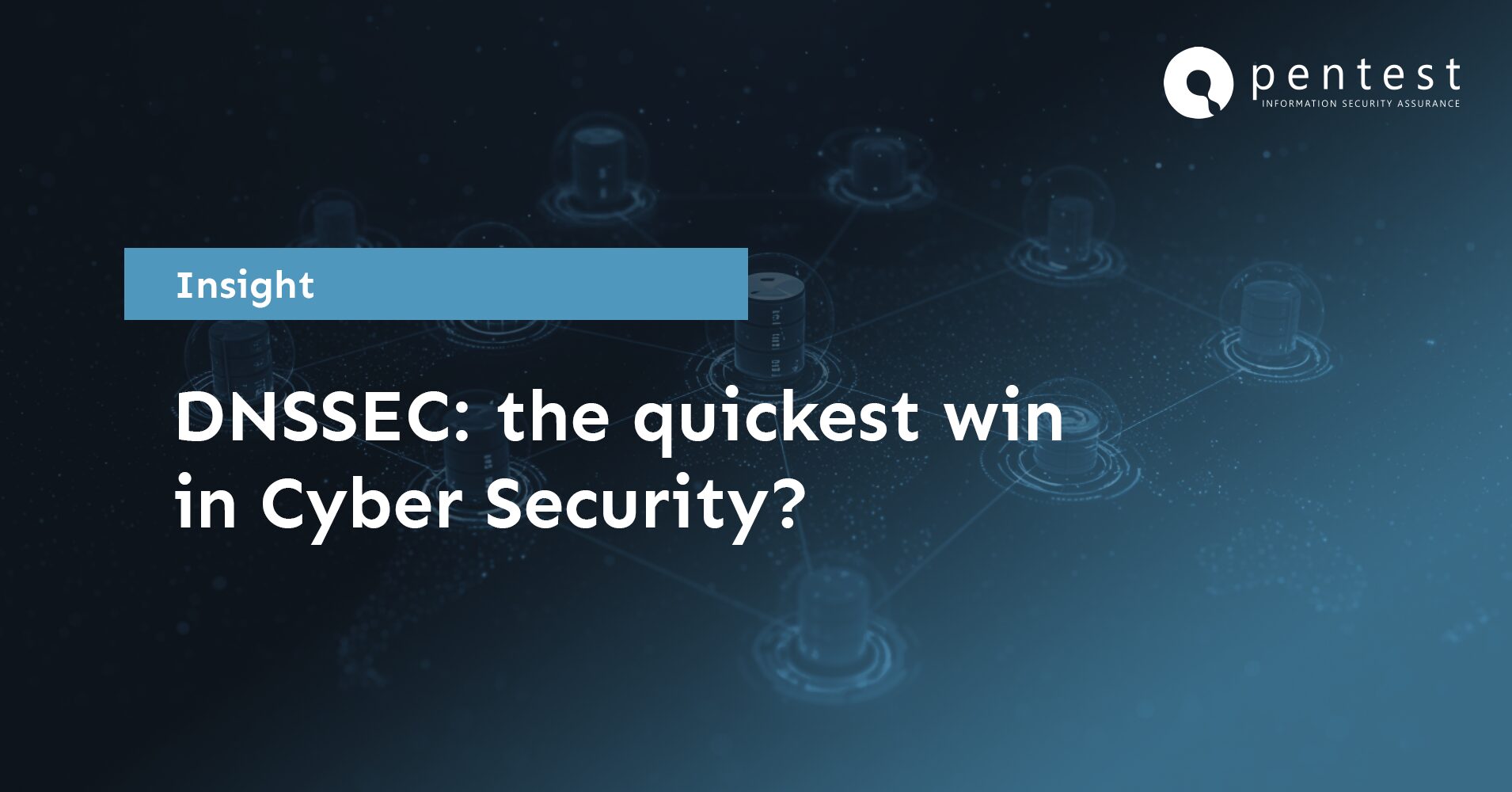 DNSSEC - Quickest Win in Cyber Security?
