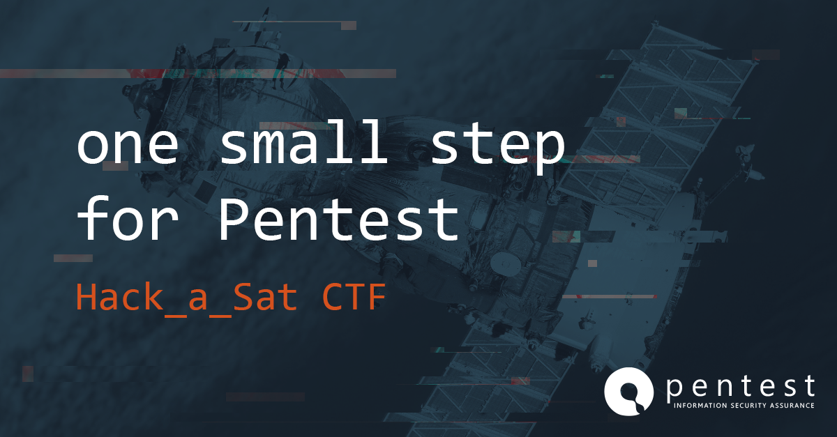 One small step for Pentest HackASat CTF Pentest