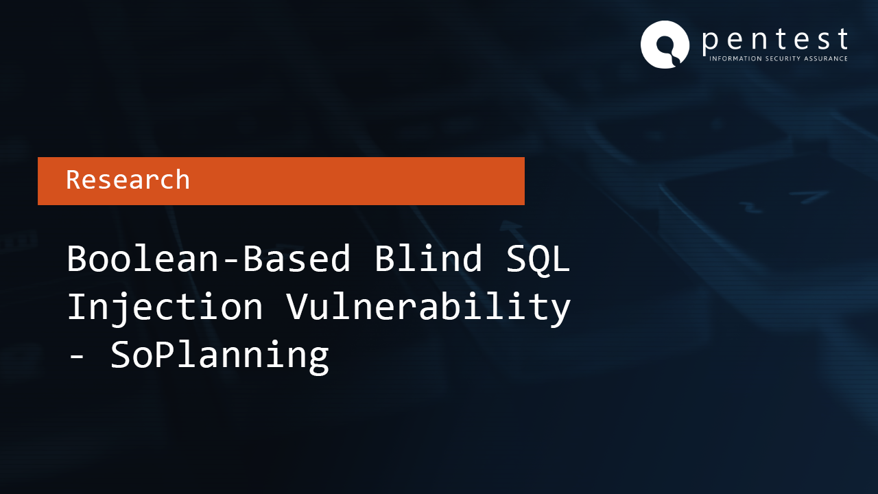 Boolean-Based SQLi - SoPlanning | Pentest Limited